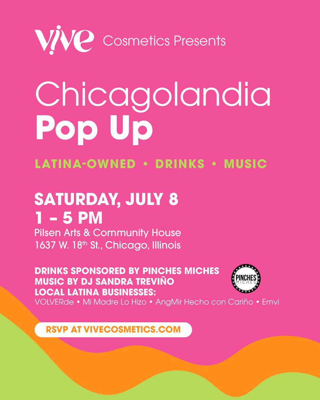 Vive Cosmetics Pop-up in Chicago (Saturday, July 8) - Enchúfate